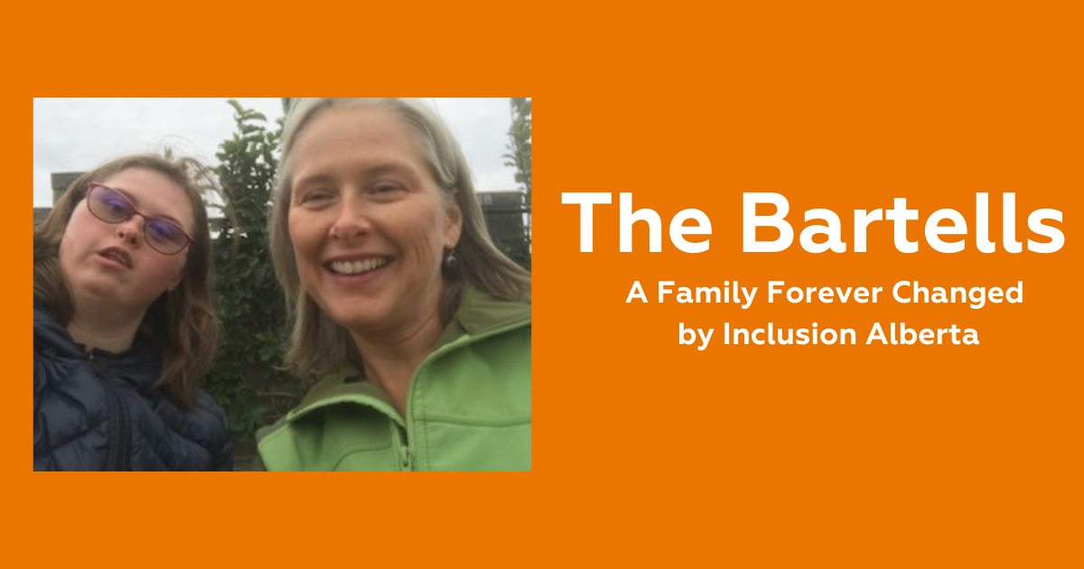 Bartell Family photo, a family forever changed by Inclusion Alberta