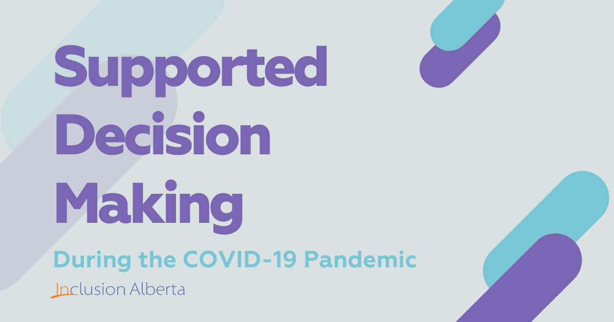 Supported decision making during the COVID-19 pandemic
