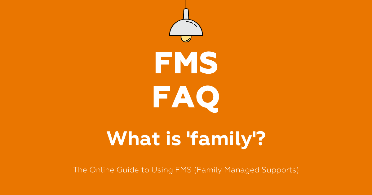 FMS FAQ: What is family?