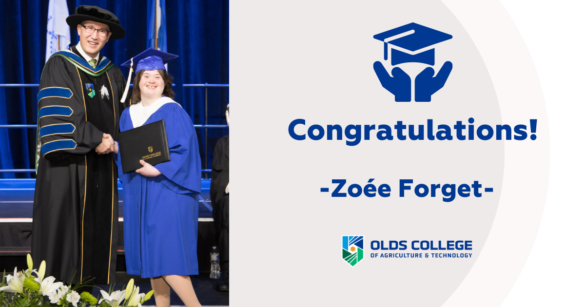 Congratulations! Zoee Forget. Olds College